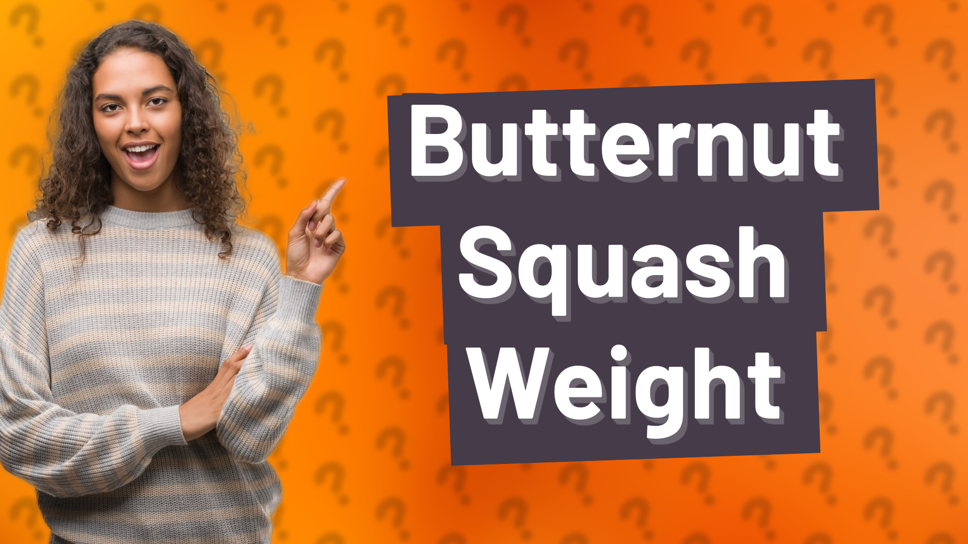 Butternut Squash Weight