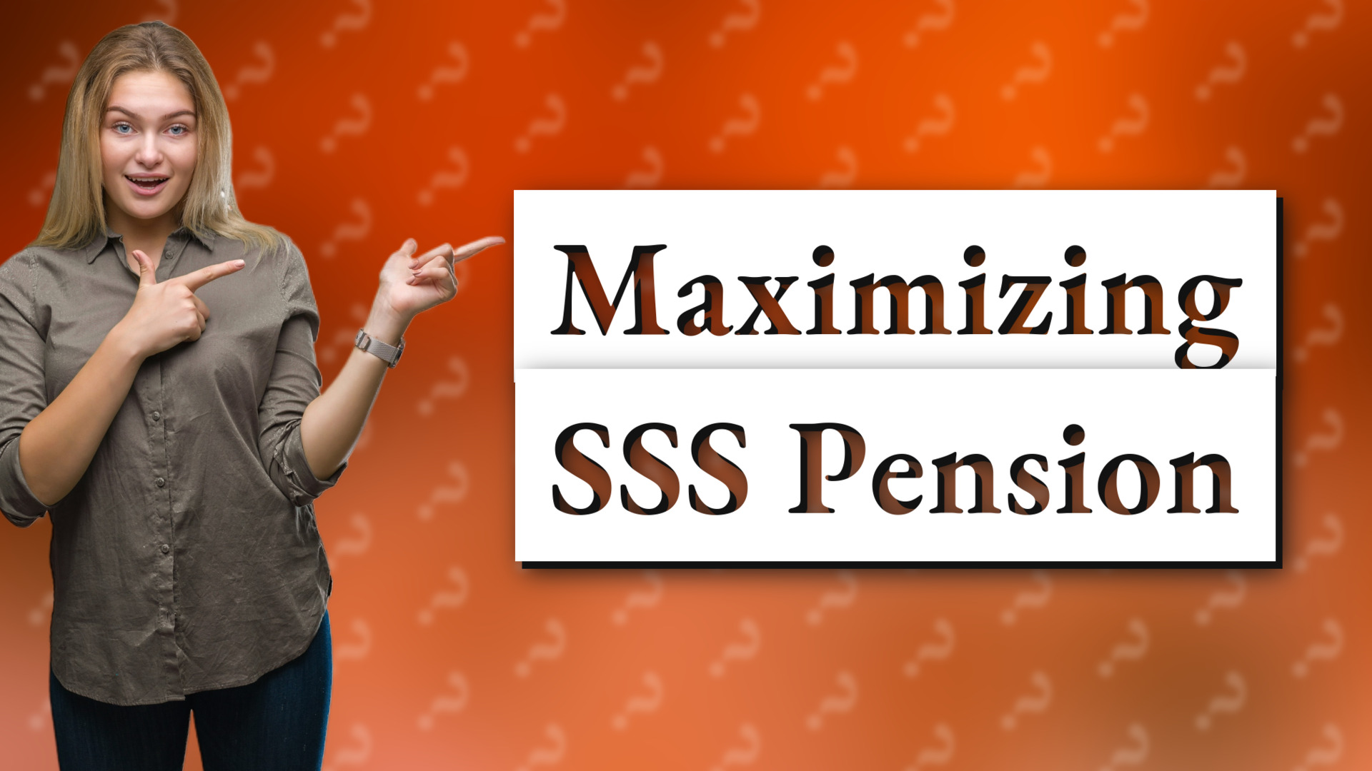 Maximizing SSS Pension
