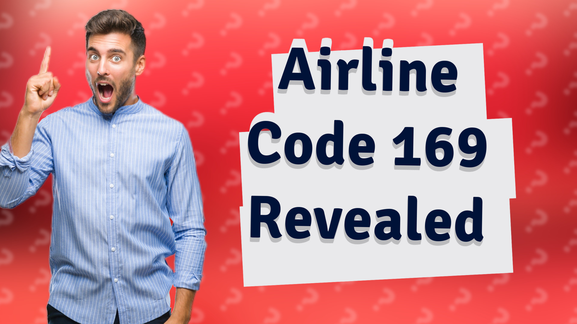 Airline Code 169 Revealed