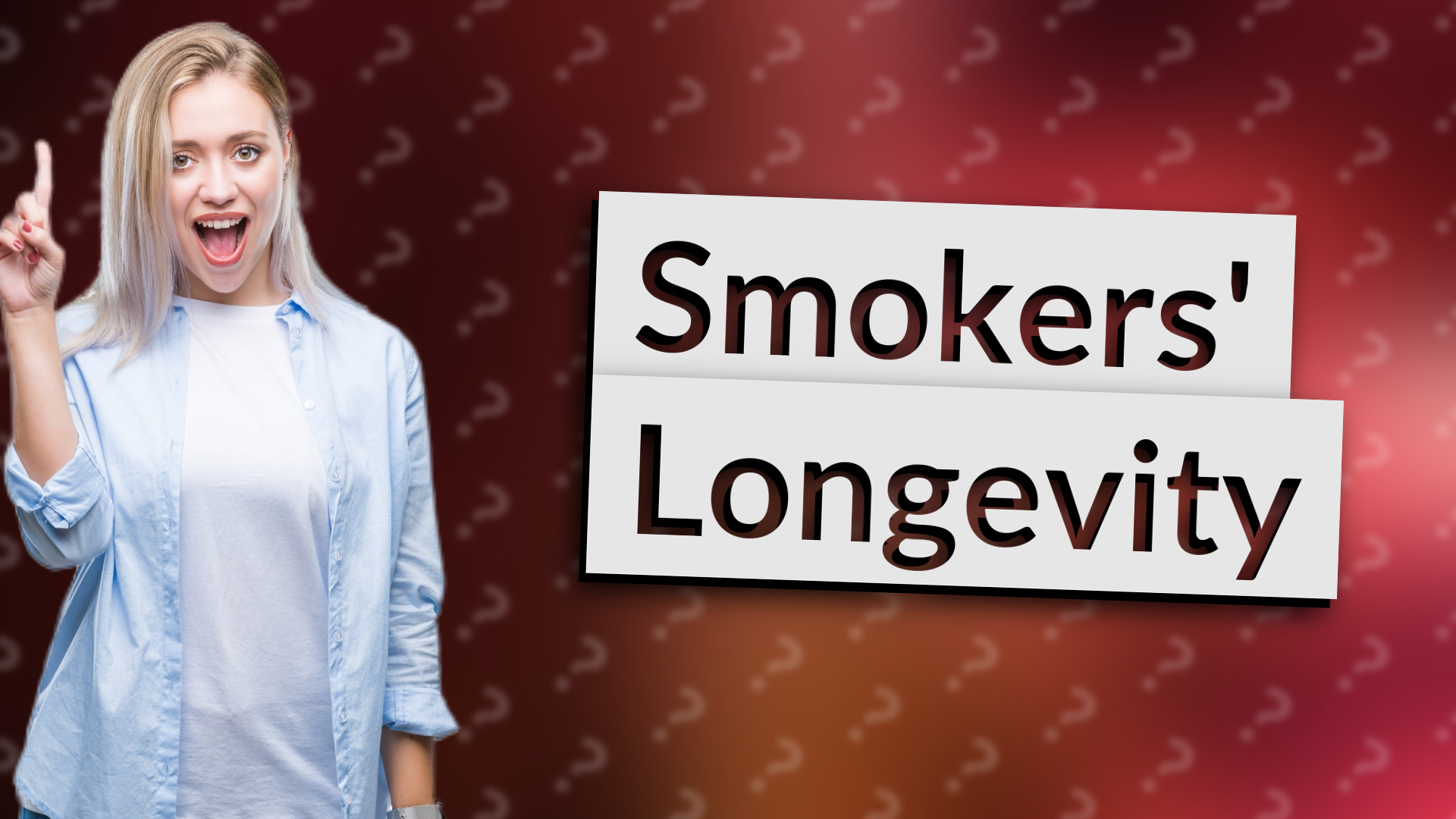 Smokers' Longevity