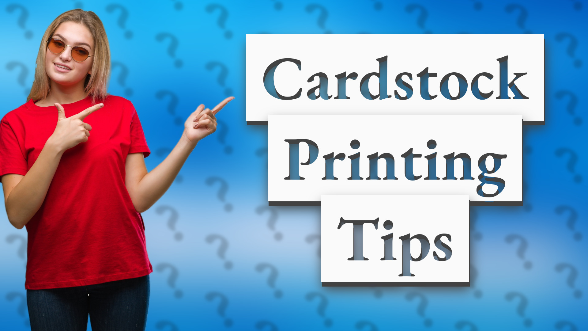 Cardstock Printing Tips