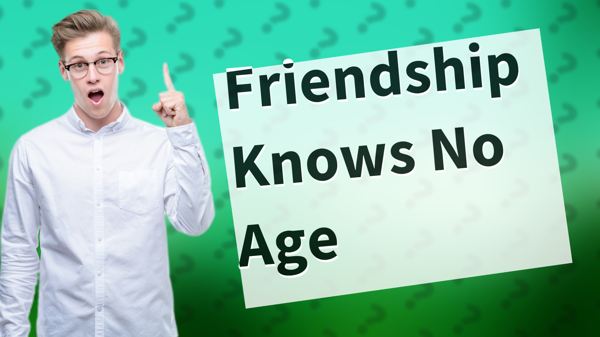 Friendship Knows No Age