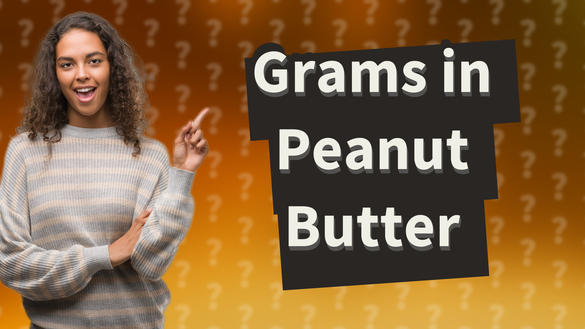 Grams in Peanut Butter