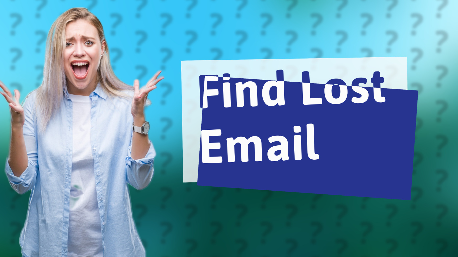 Find Lost Email