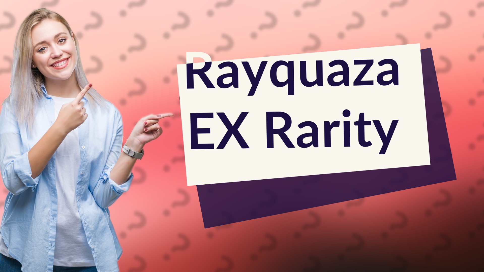 Rayquaza EX Rarity