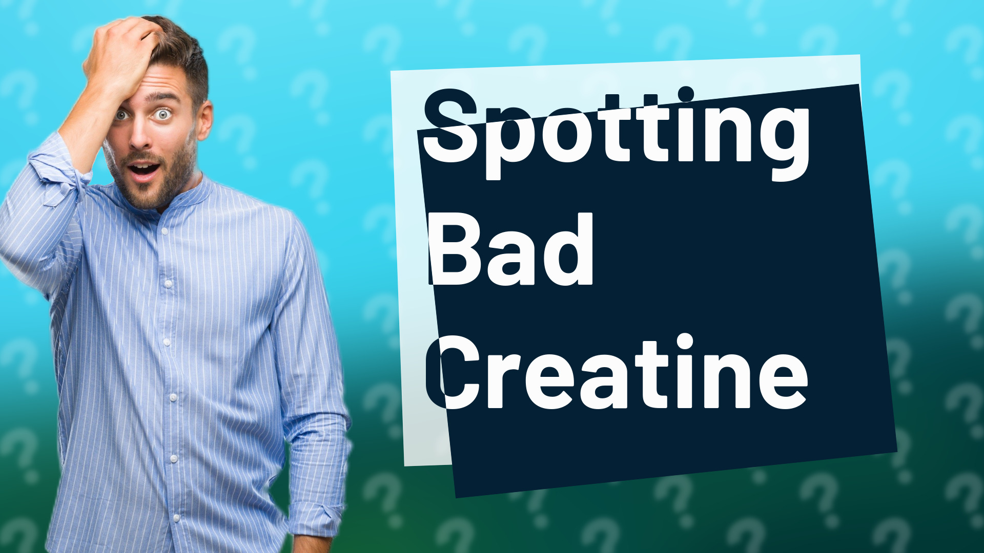 Spotting Bad Creatine