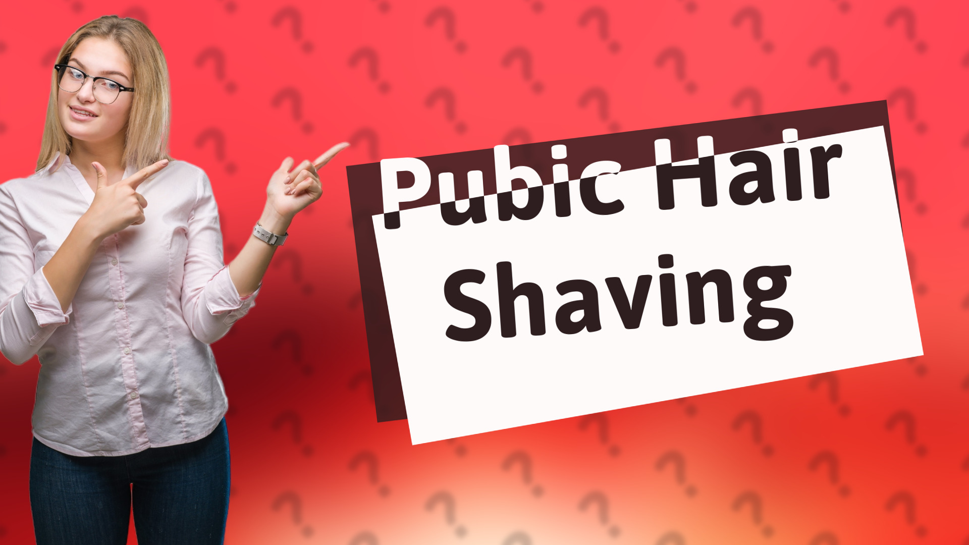 Pubic Hair Shaving