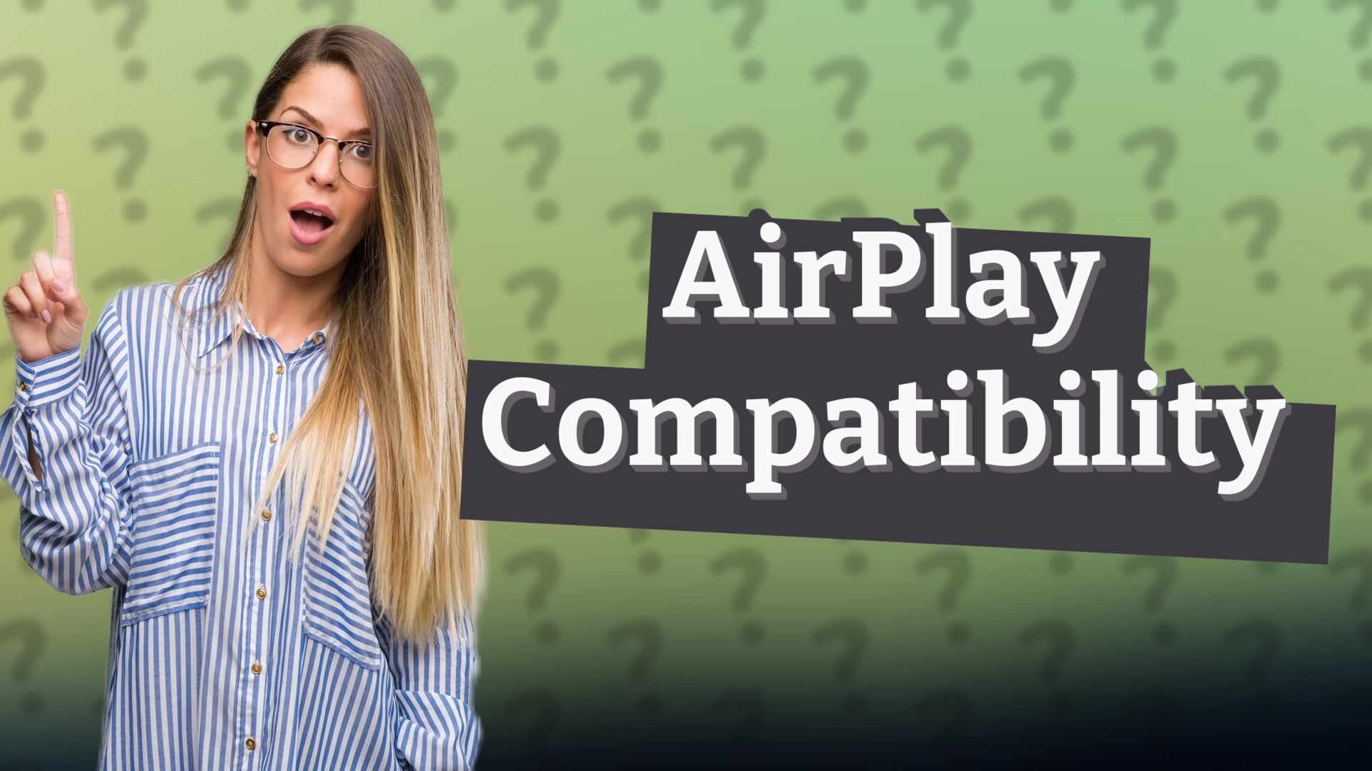 AirPlay Compatibility