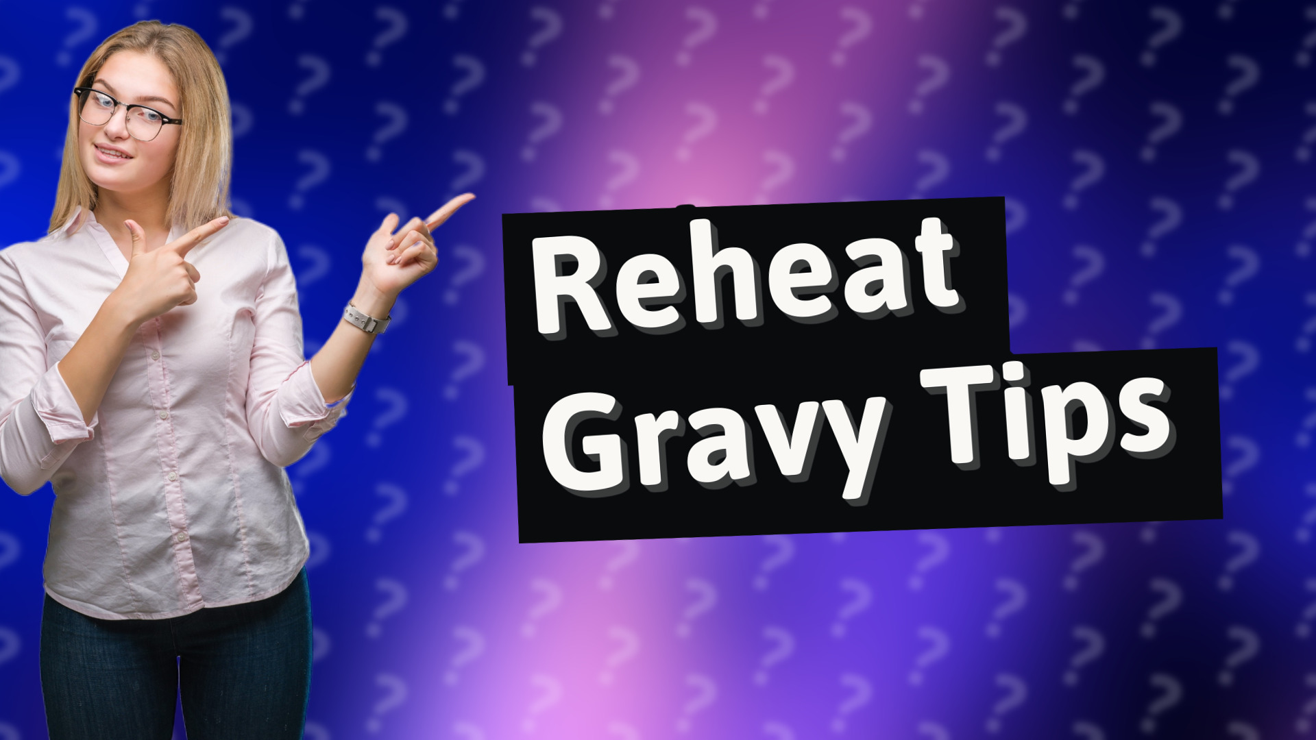 Reheat Gravy Tips