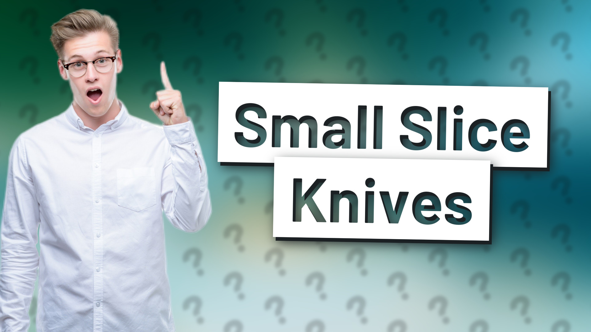 Small Slice Knives