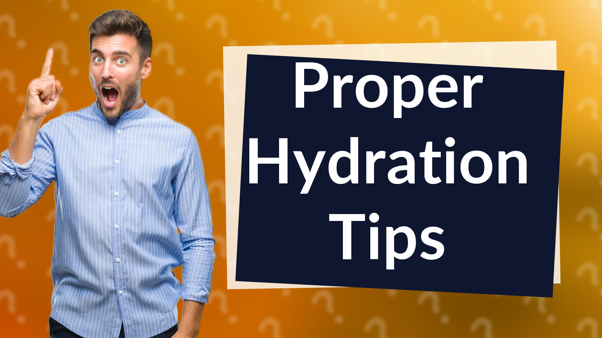 Proper Hydration Tips