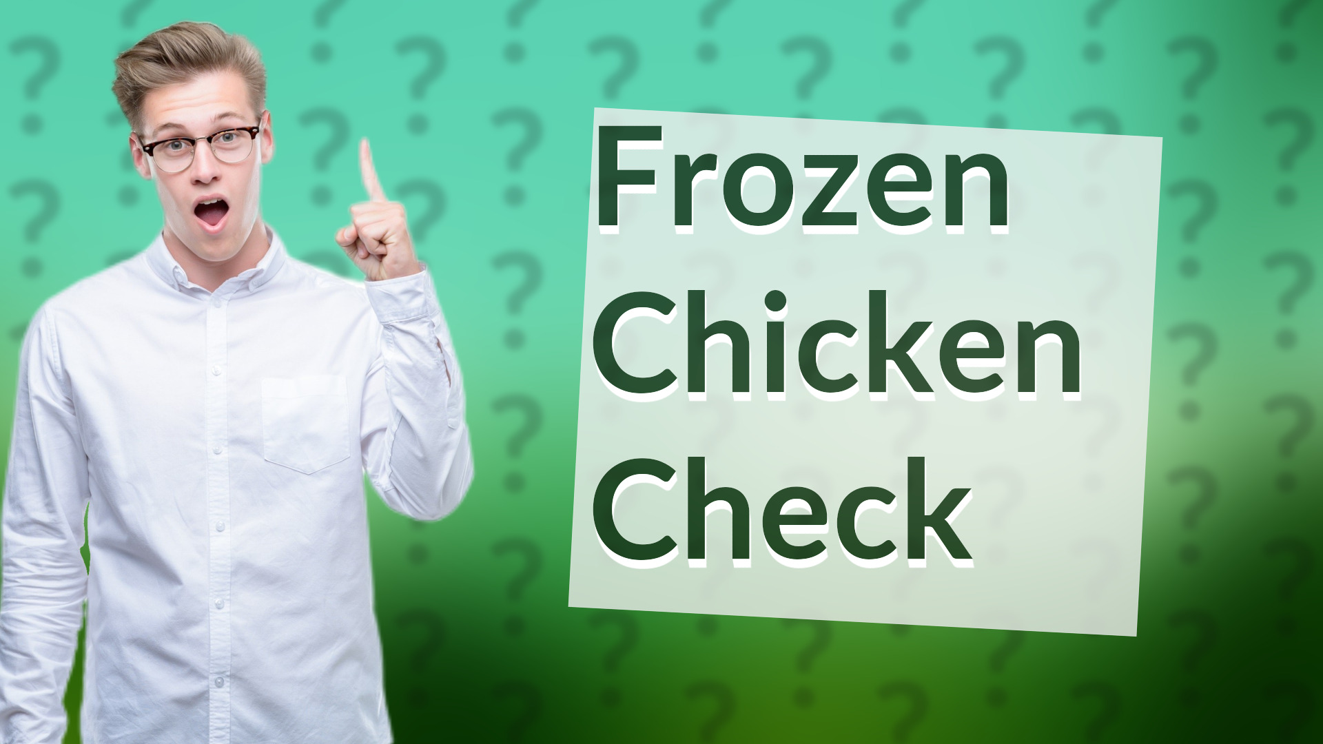 Frozen Chicken Check