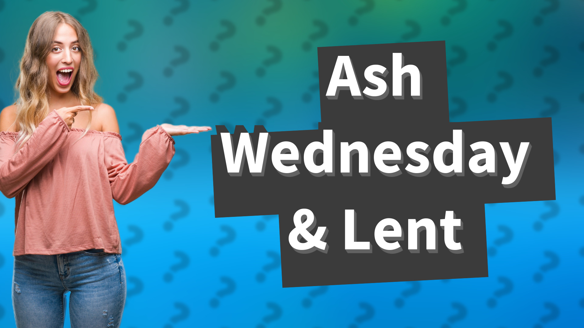 Ash Wednesday & Lent