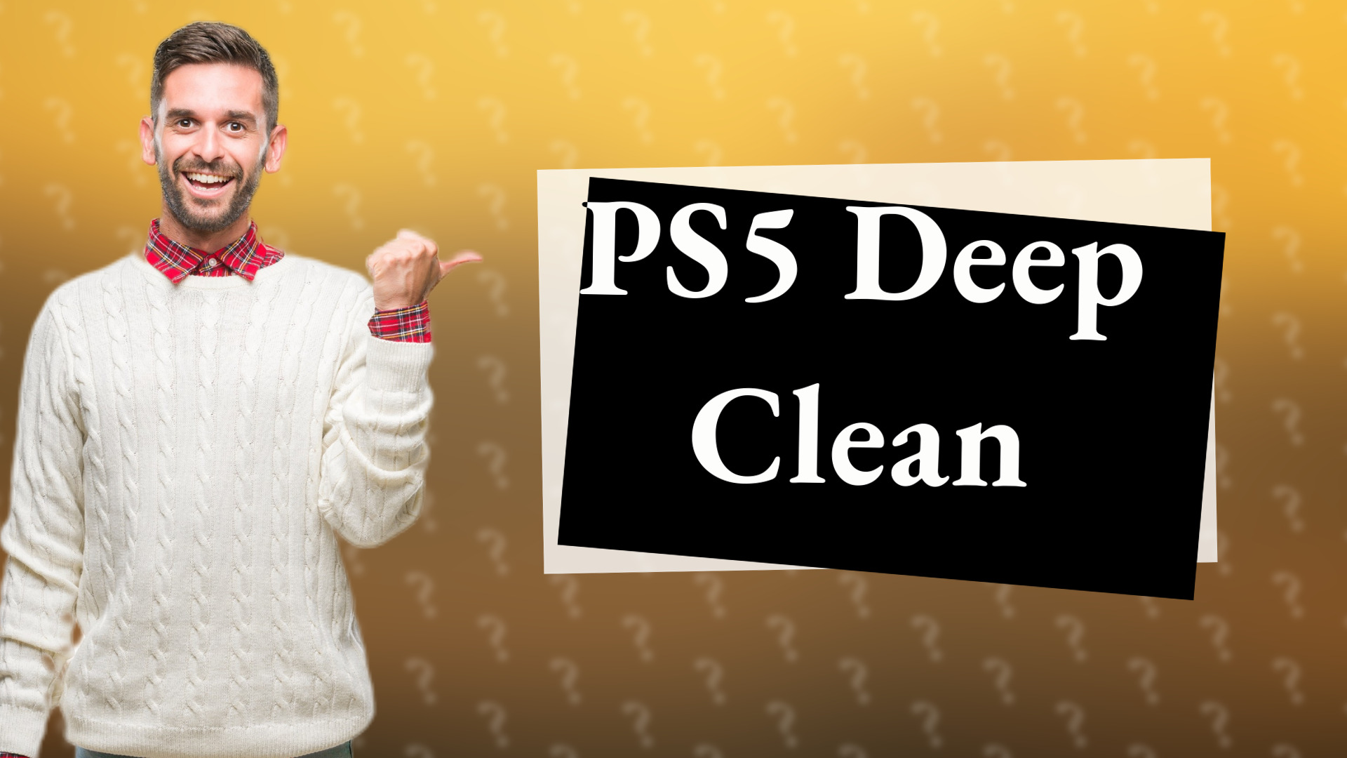 PS5 Deep Clean