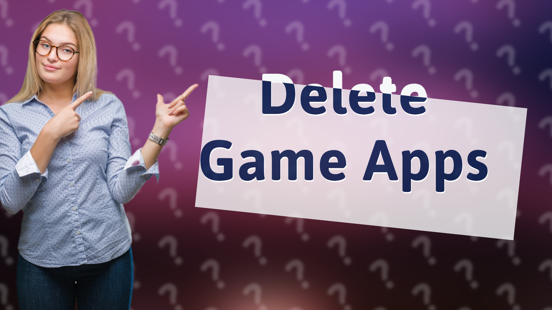 Delete Game Apps