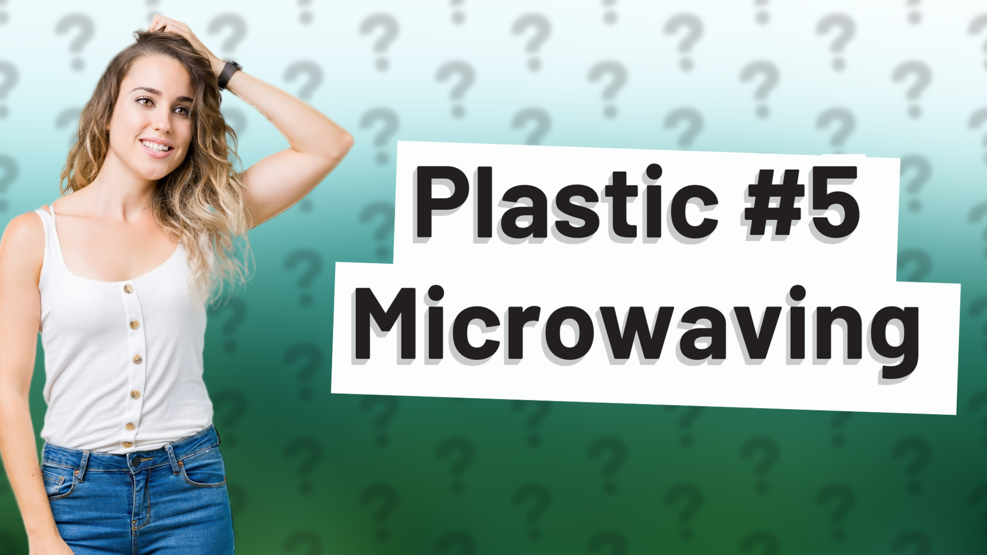 Plastic #5 Microwaving
