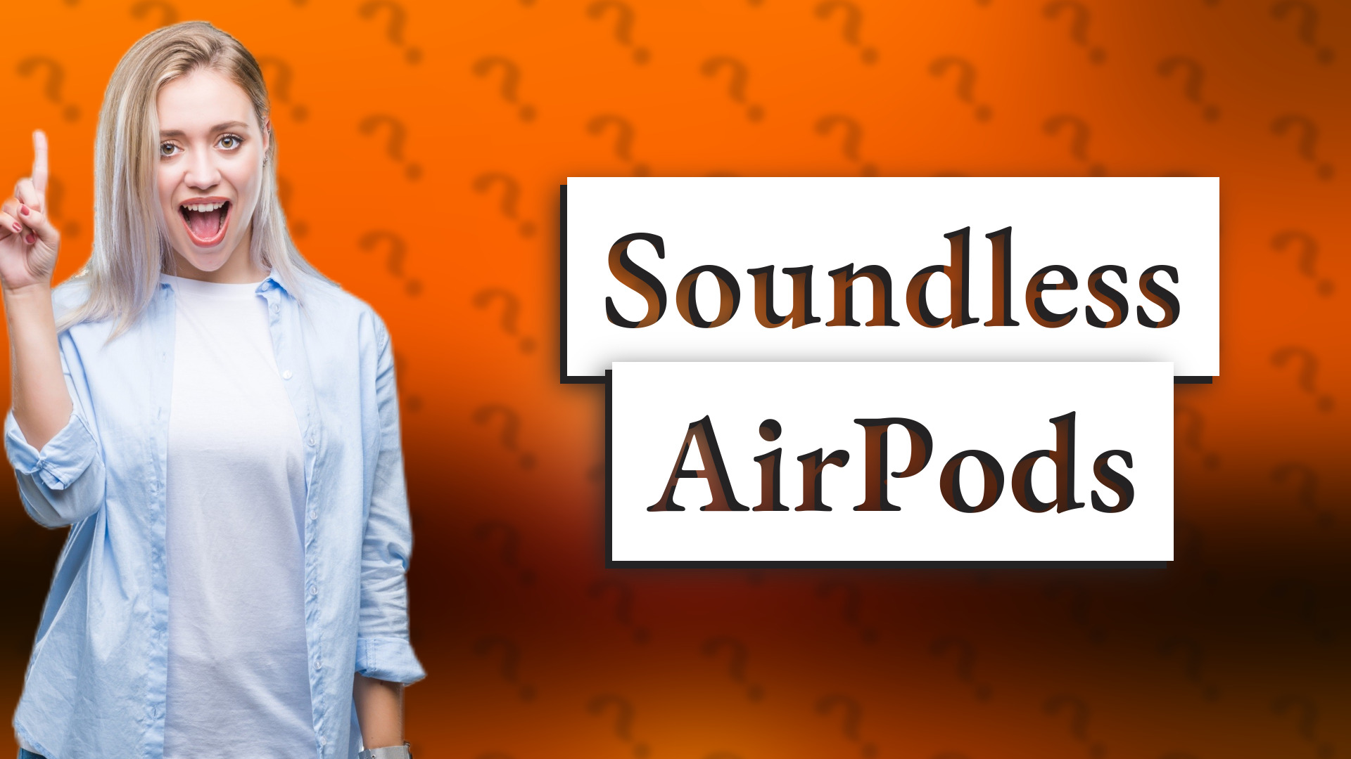 Soundless AirPods