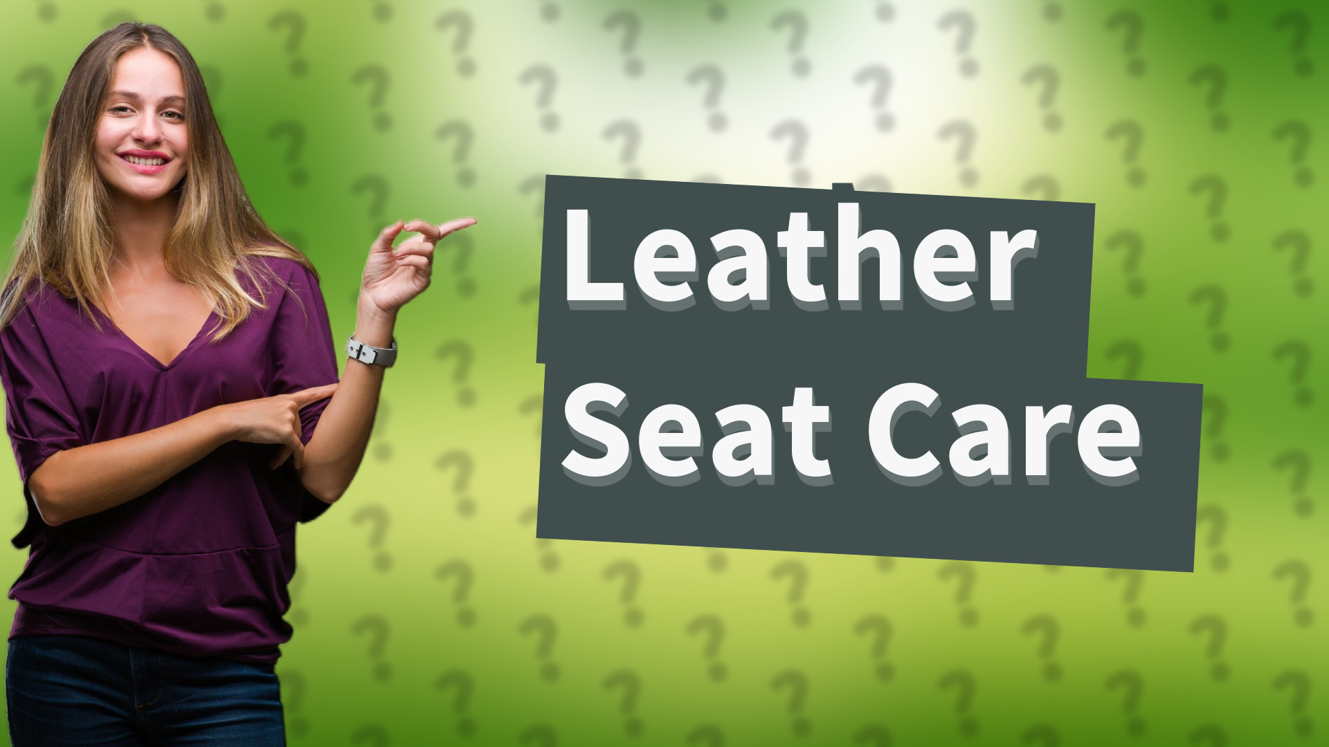 Leather Seat Care