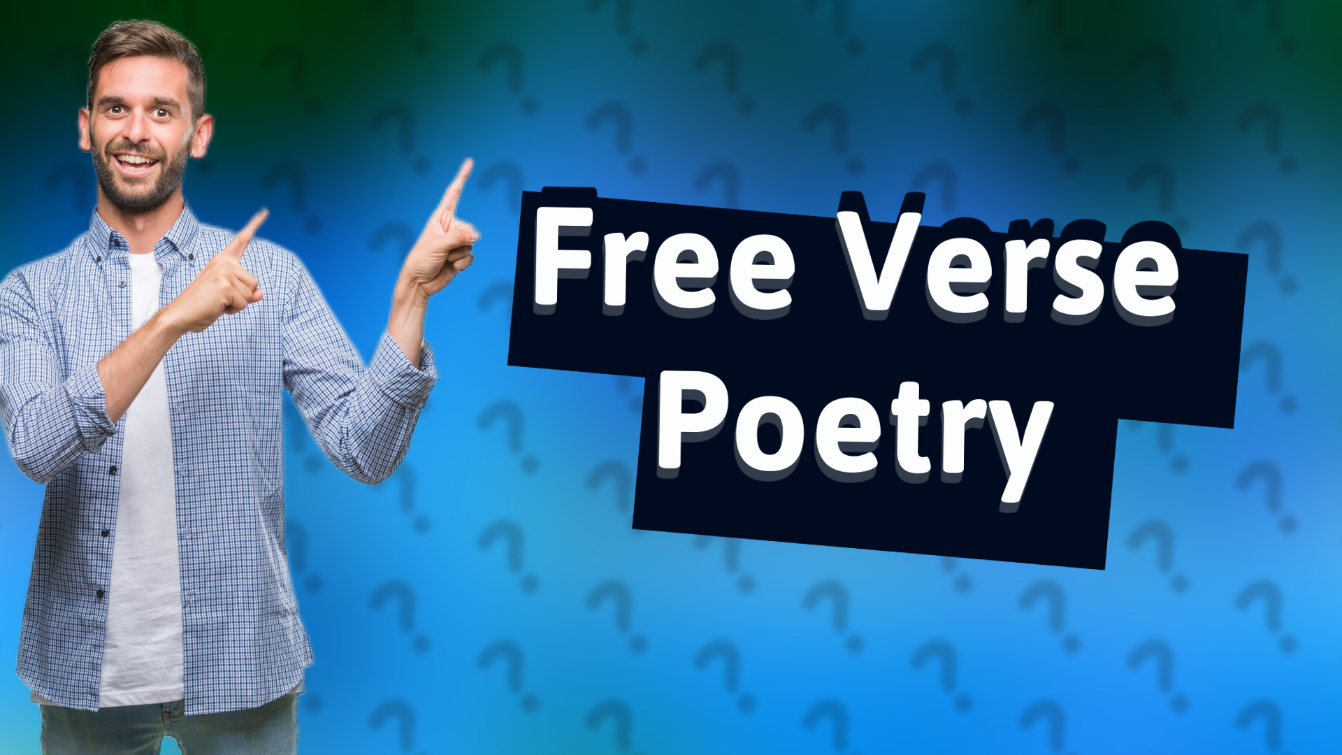 Free Verse Poetry
