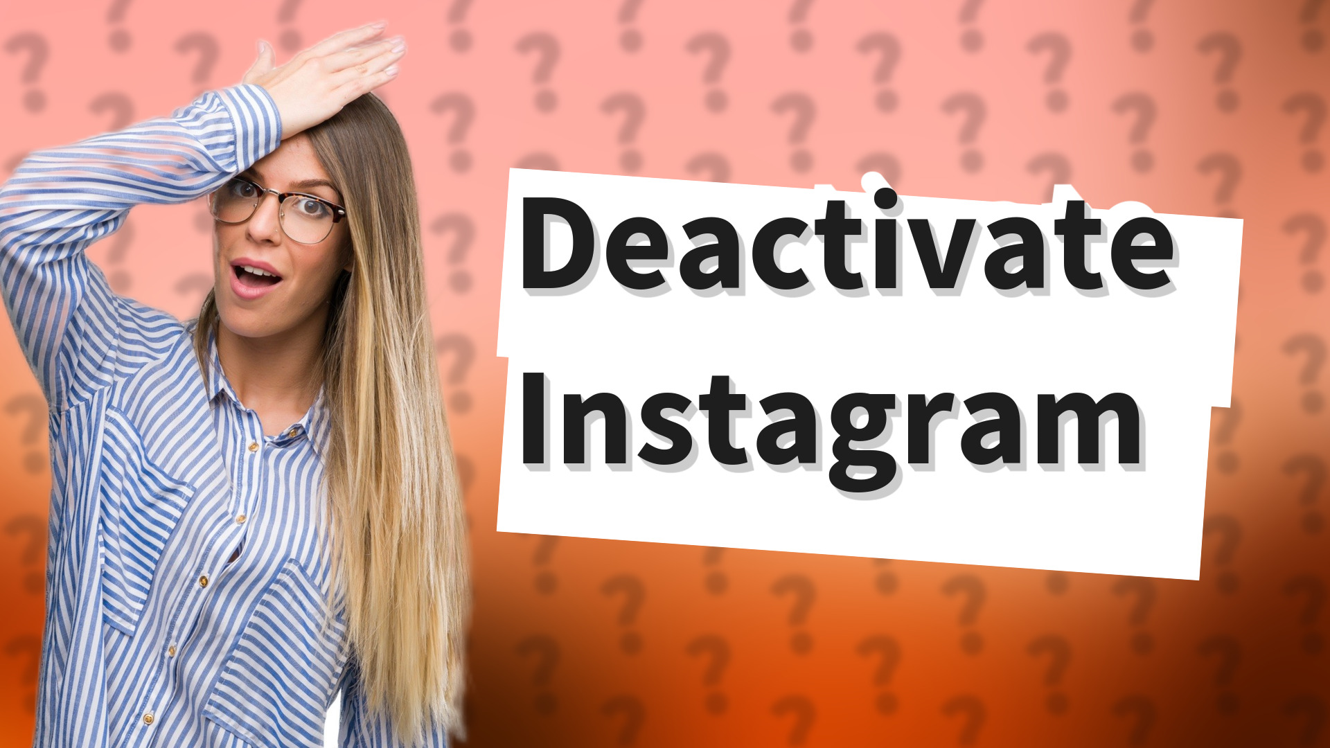 Deactivate Instagram