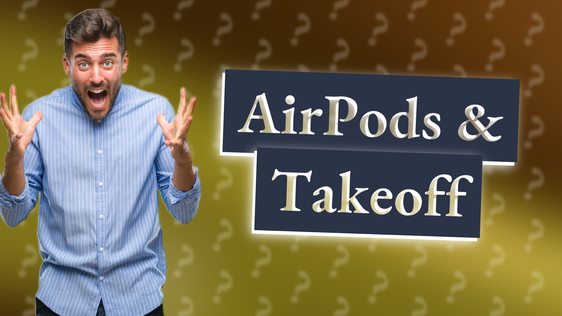 AirPods & Takeoff