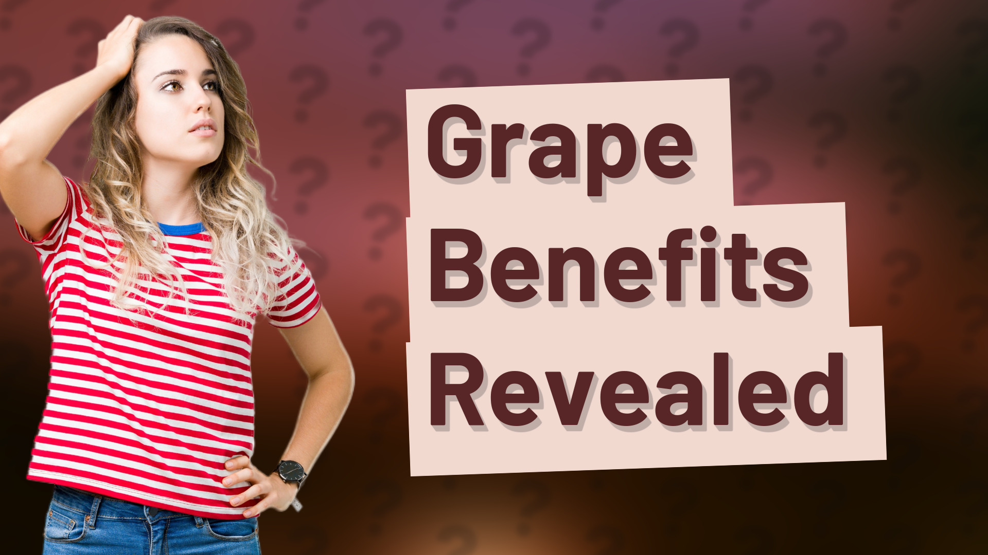 Grape Benefits Revealed