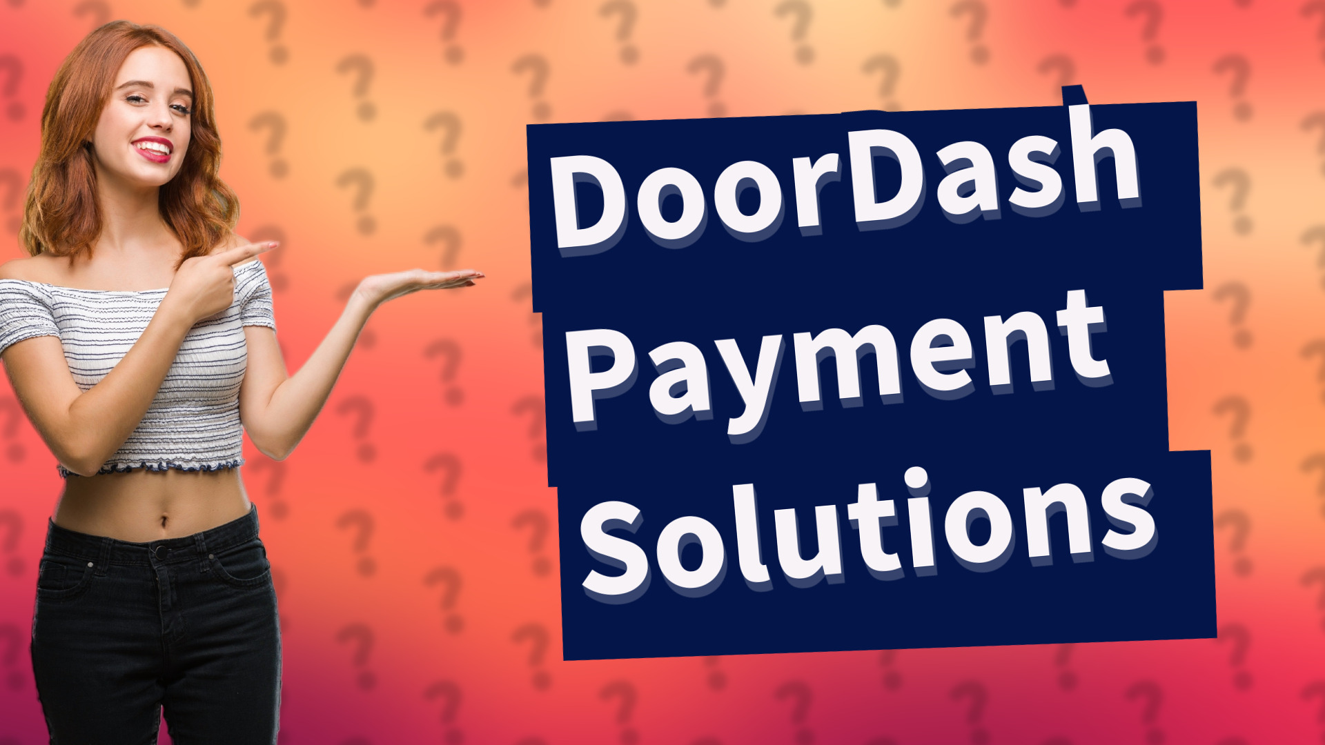 DoorDash Payment Solutions