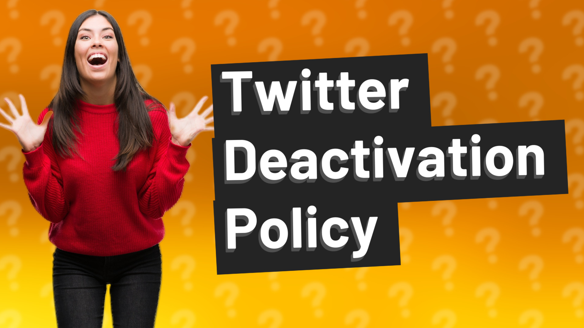 Twitter Deactivation Policy