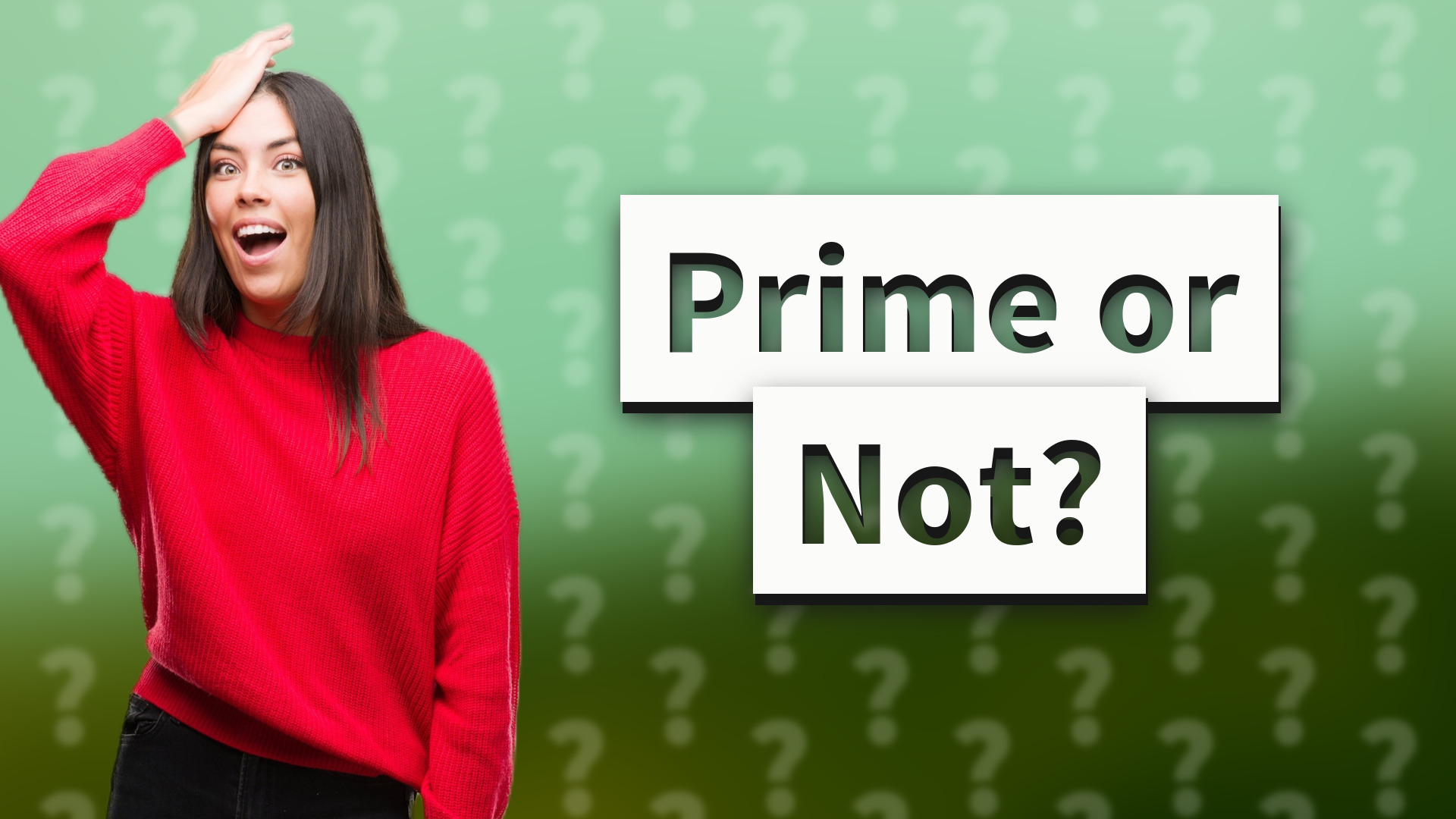 Prime or Not?