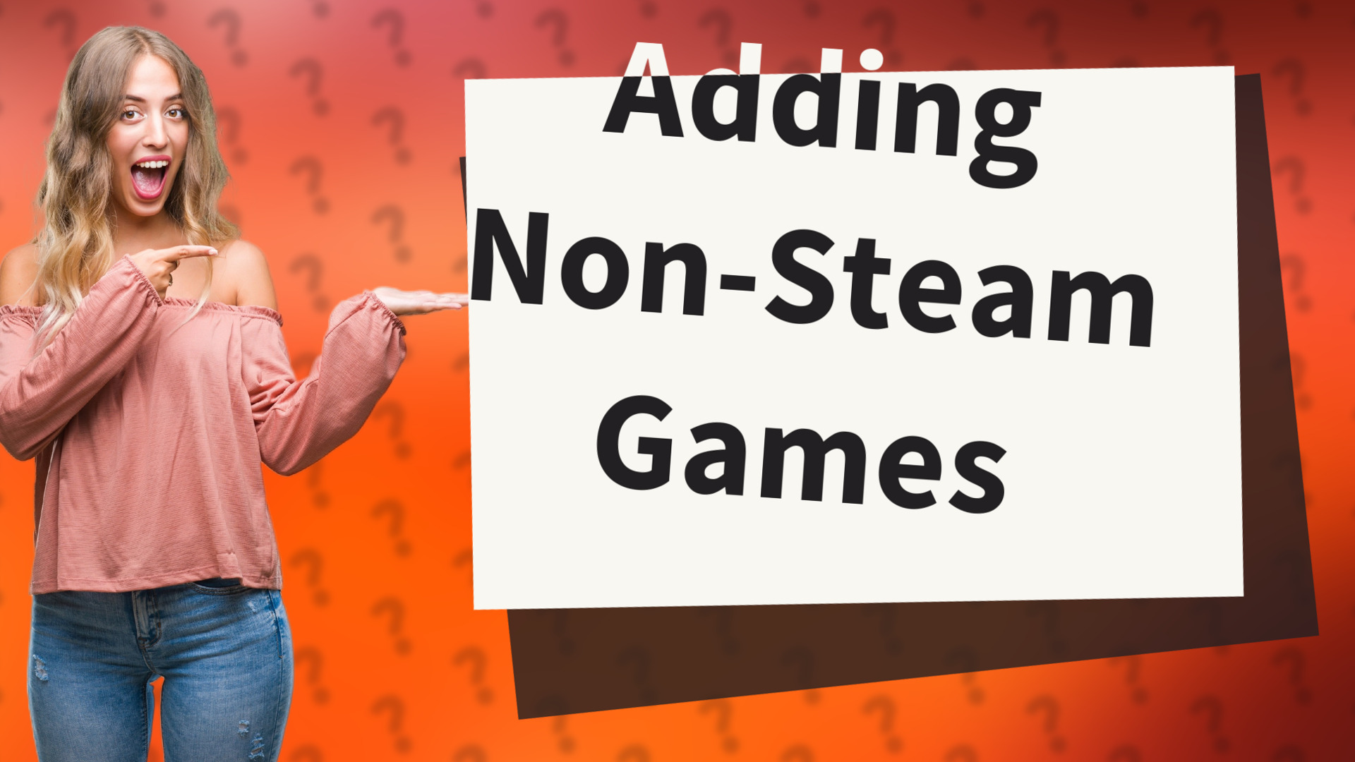 Adding Non-Steam Games