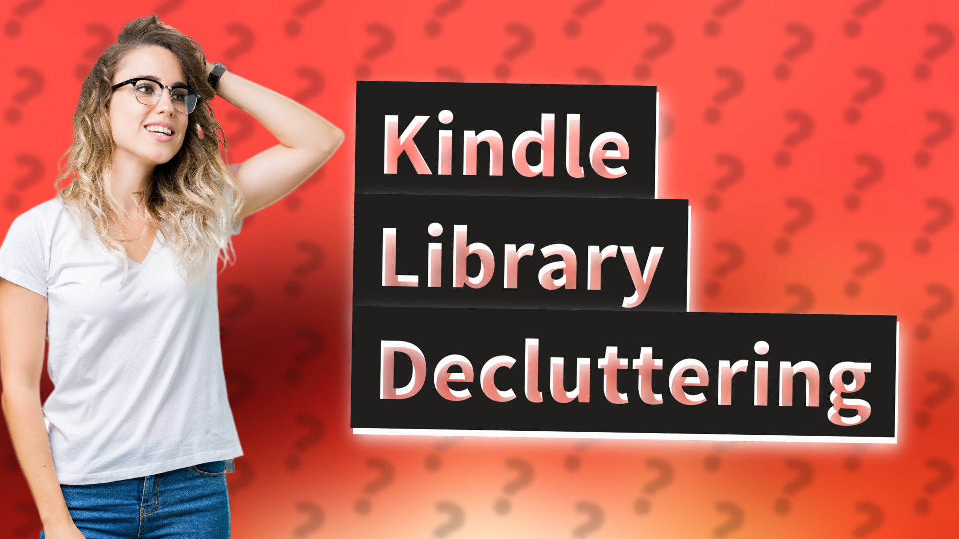 Kindle Library Decluttering