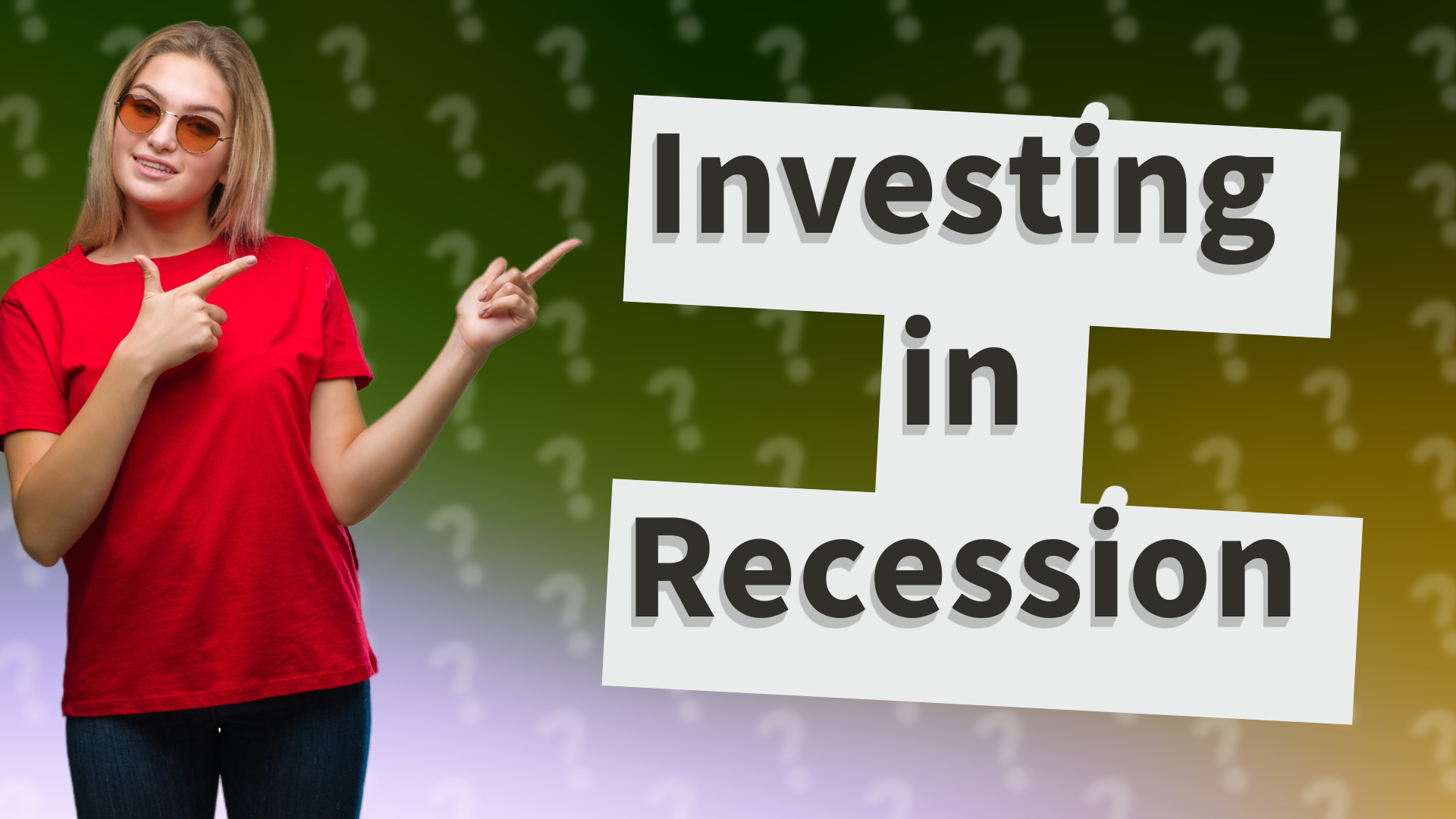 Investing in Recession
