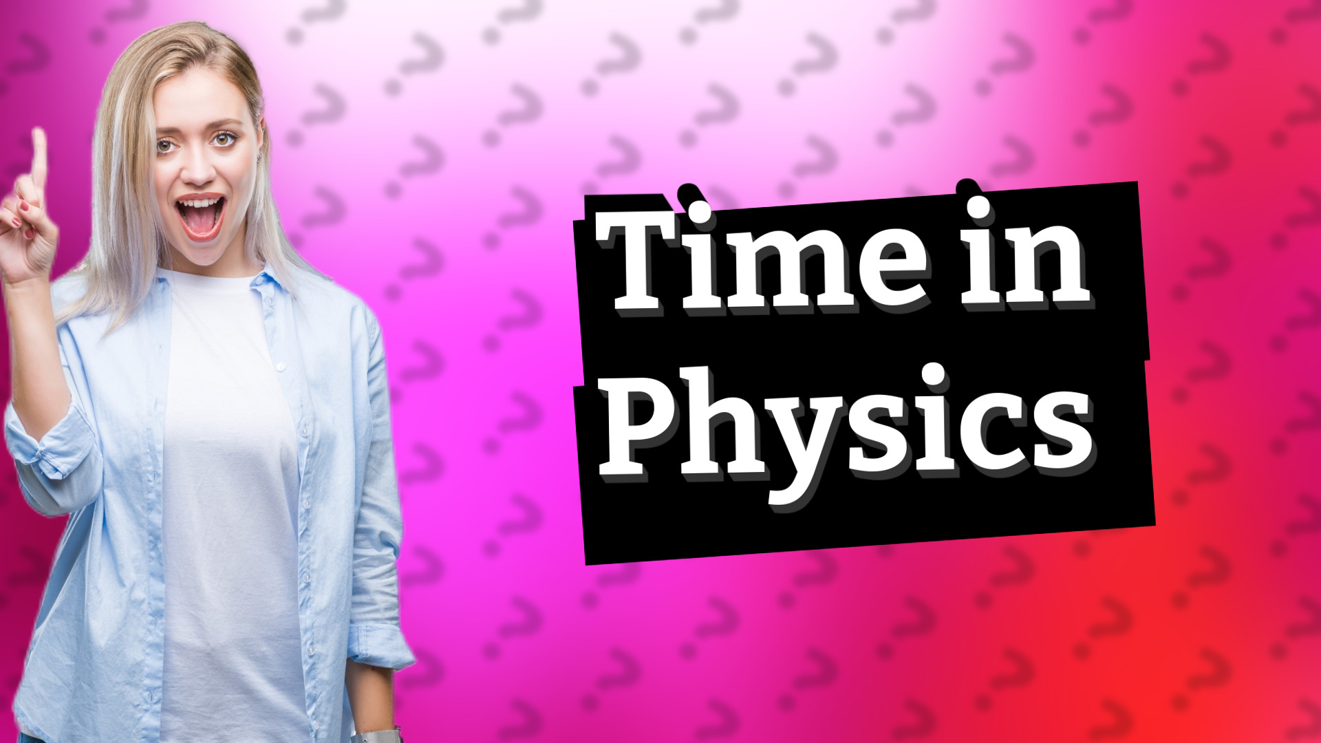 Time in Physics