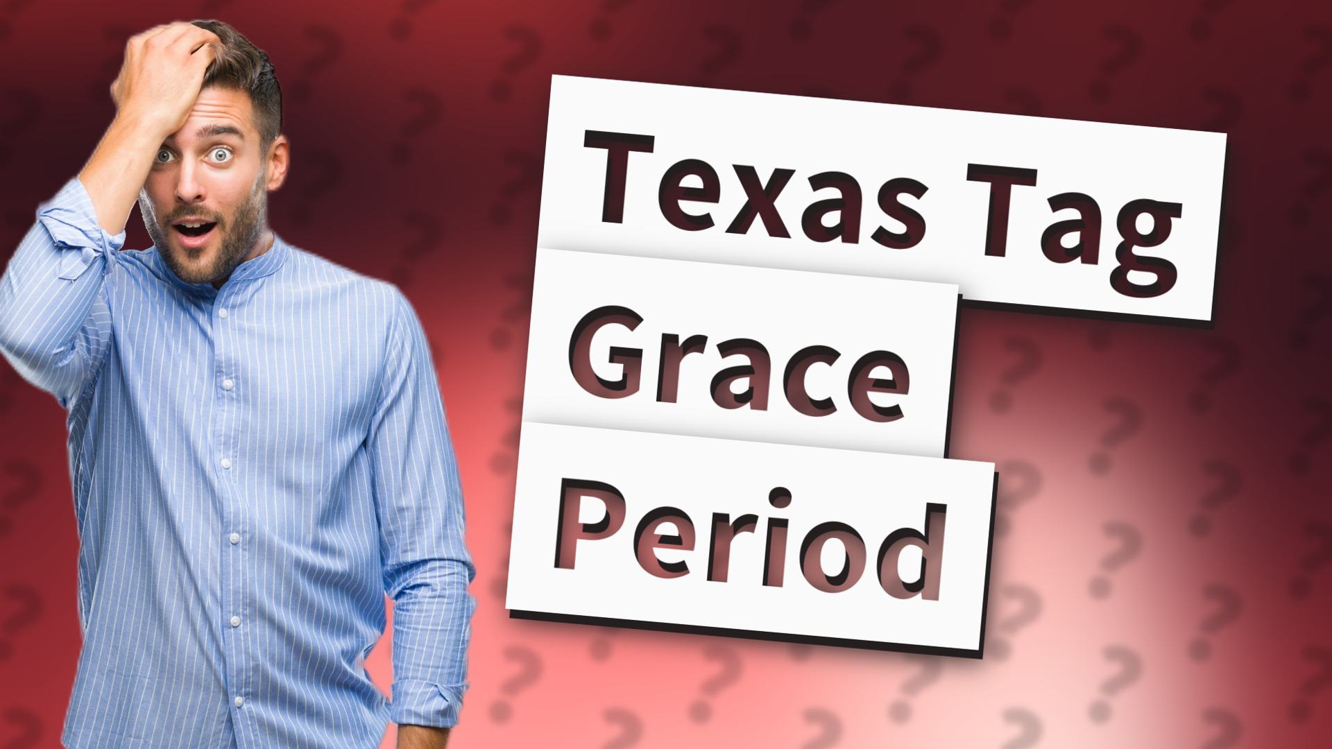 Texas Tag Grace Period