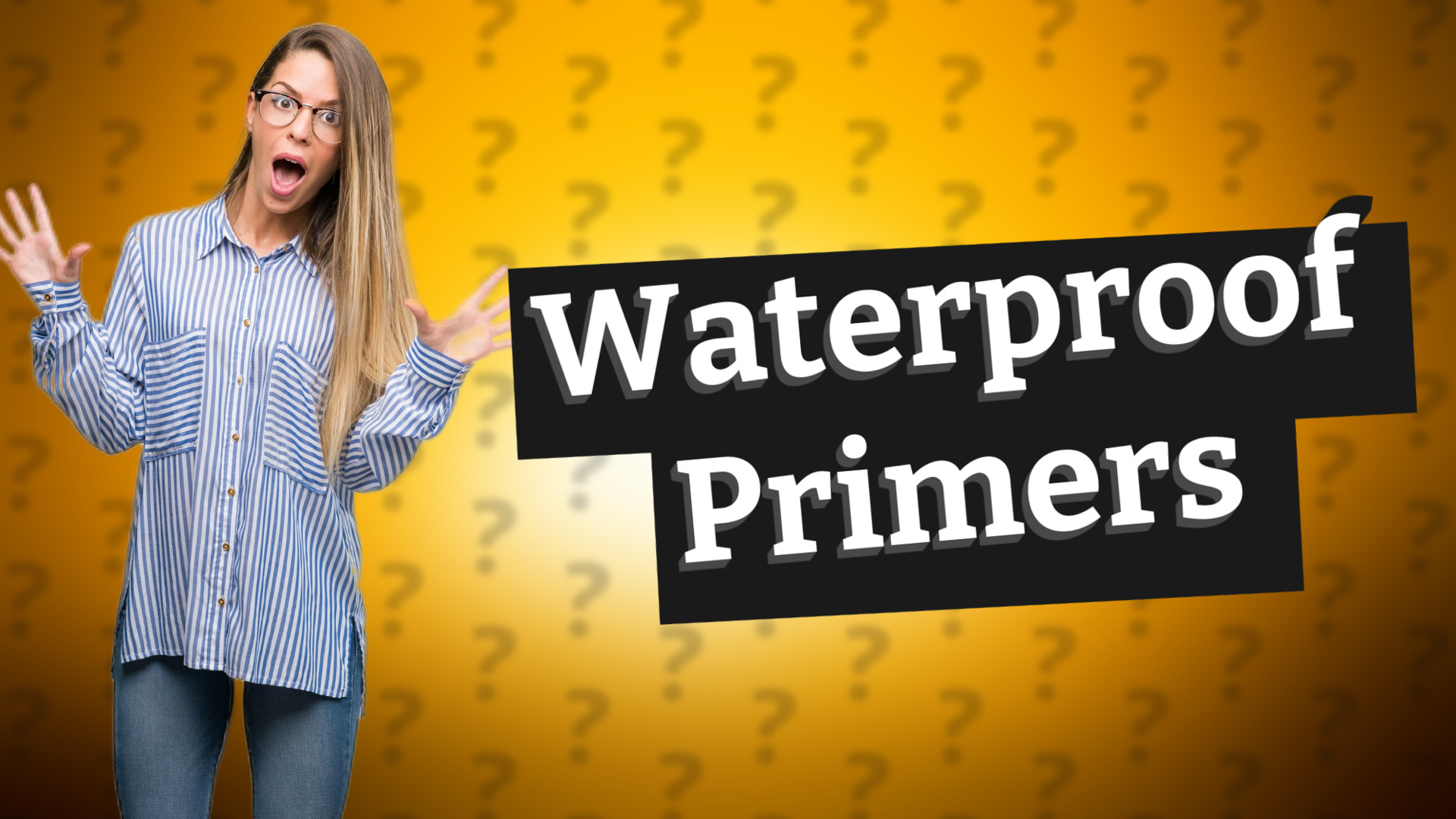 Waterproof Primers