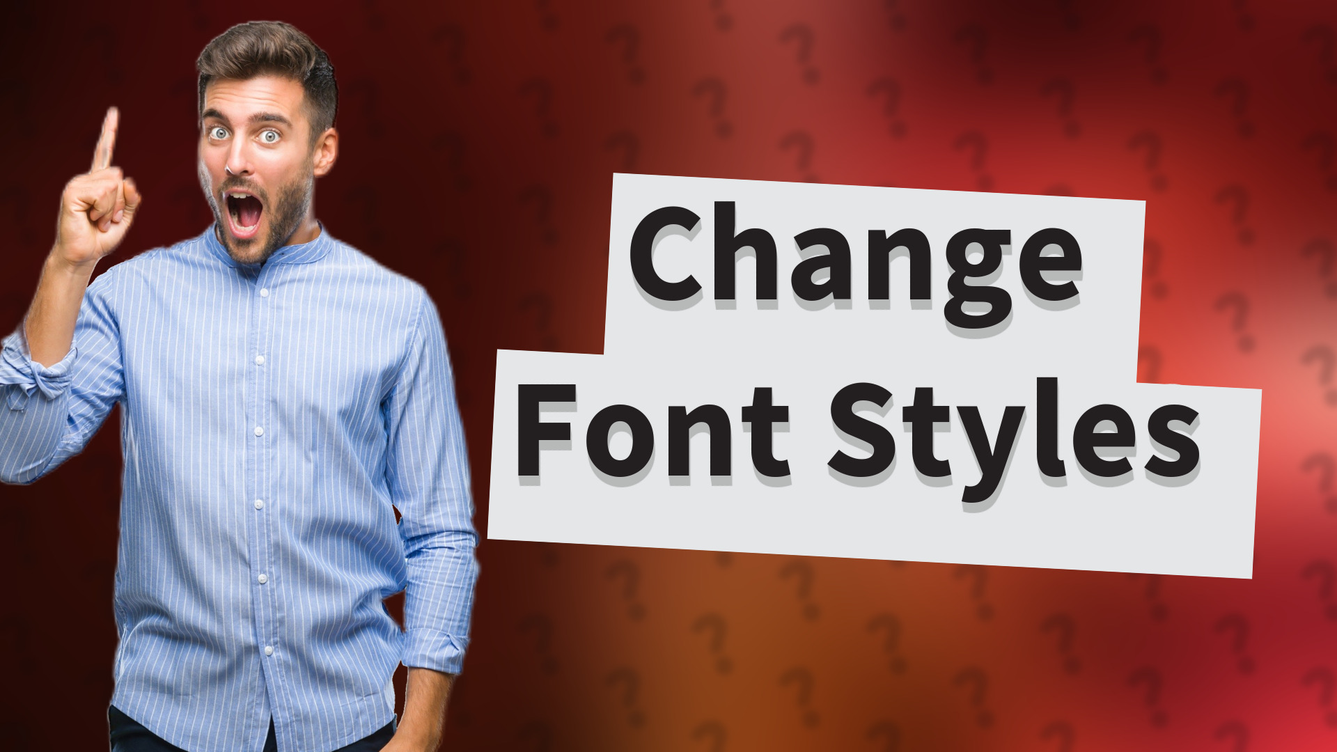 Change Font Styles