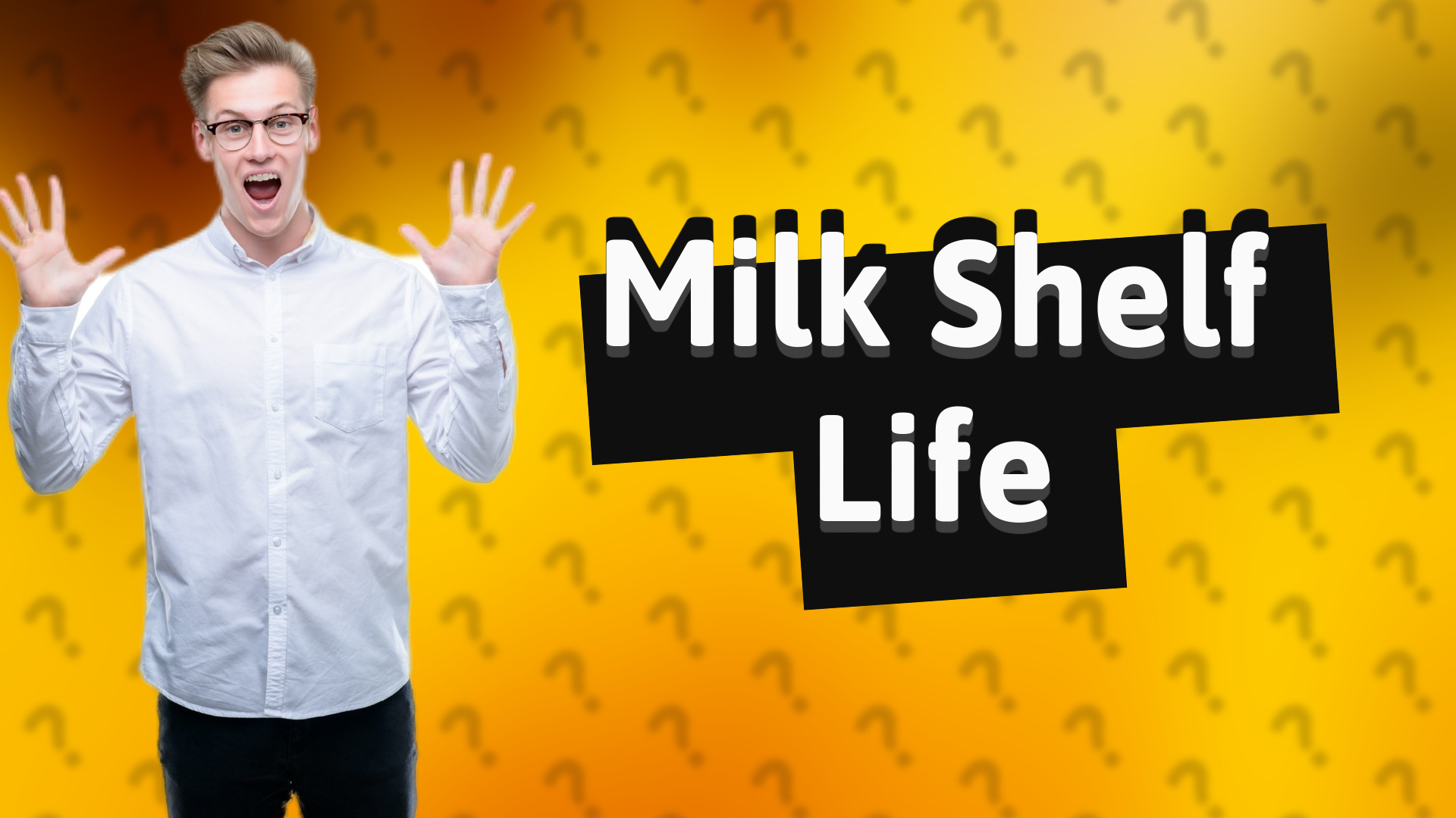 Milk Shelf Life
