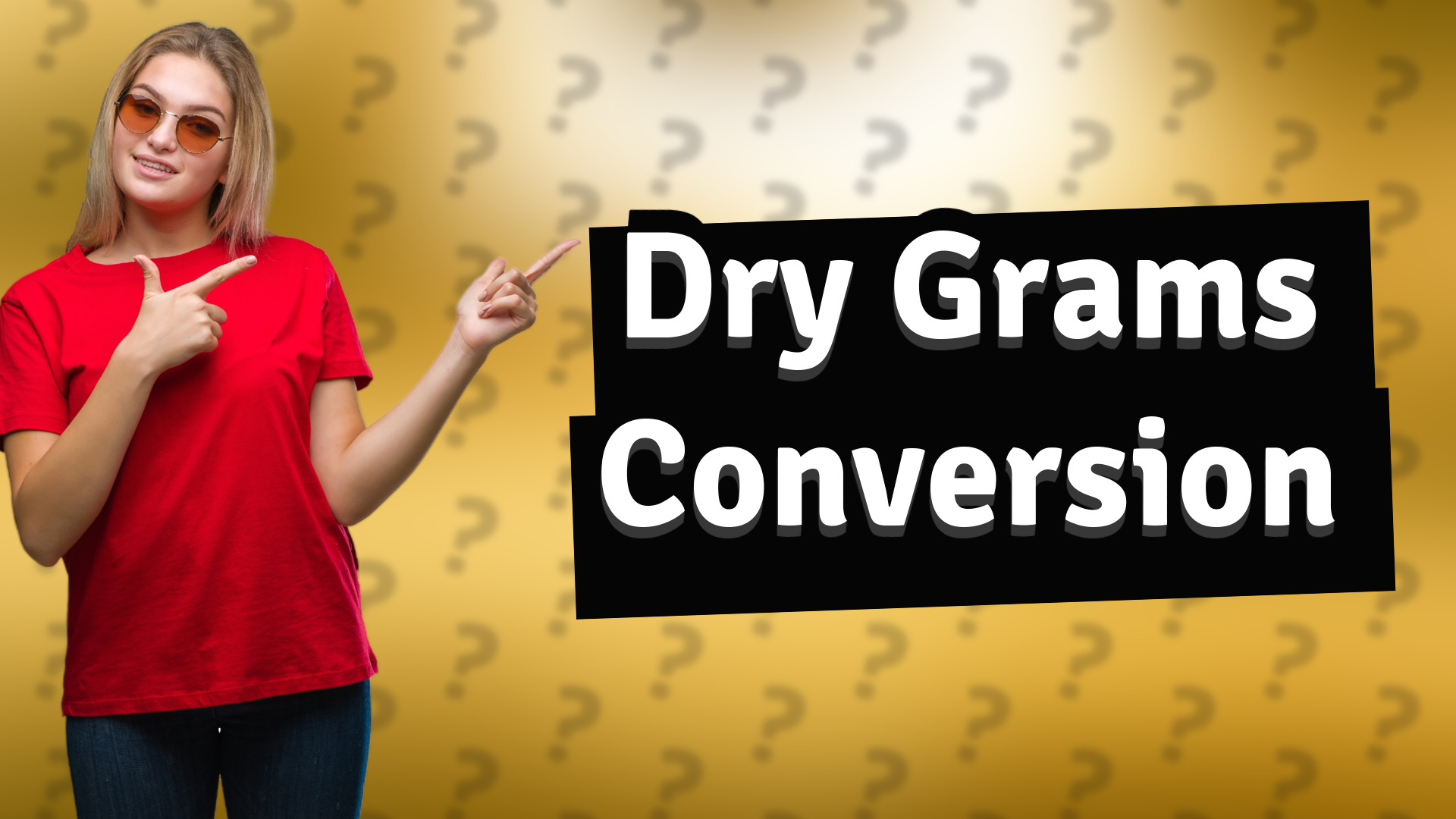 Dry Grams Conversion