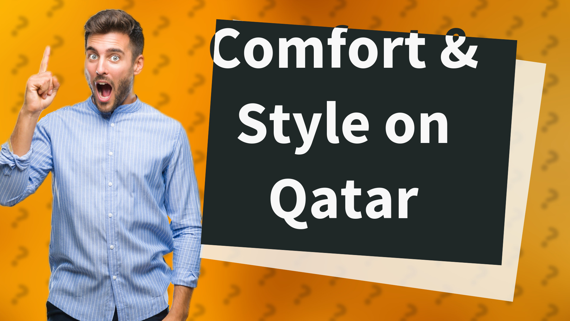 Comfort & Style on Qatar