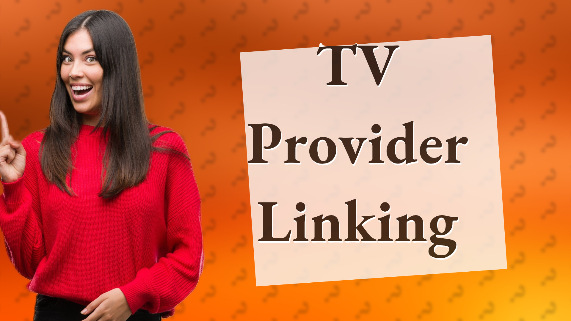 TV Provider Linking