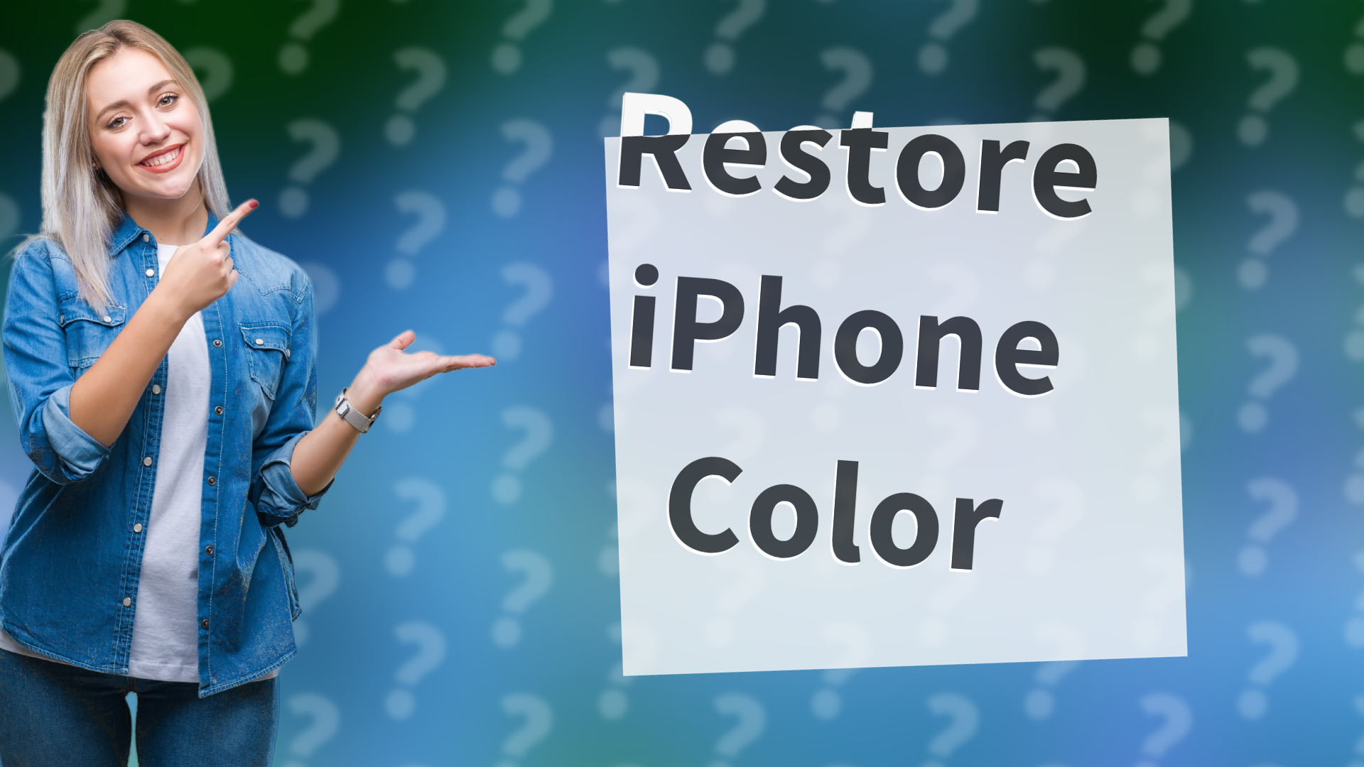 Restore iPhone Color