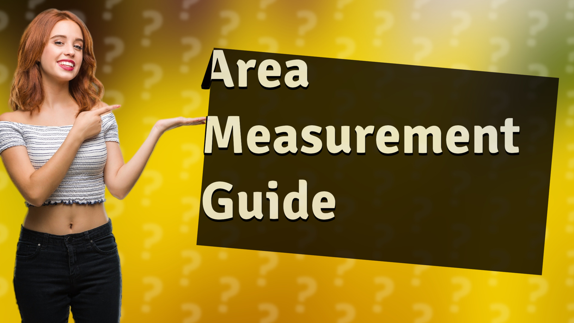Area Measurement Guide