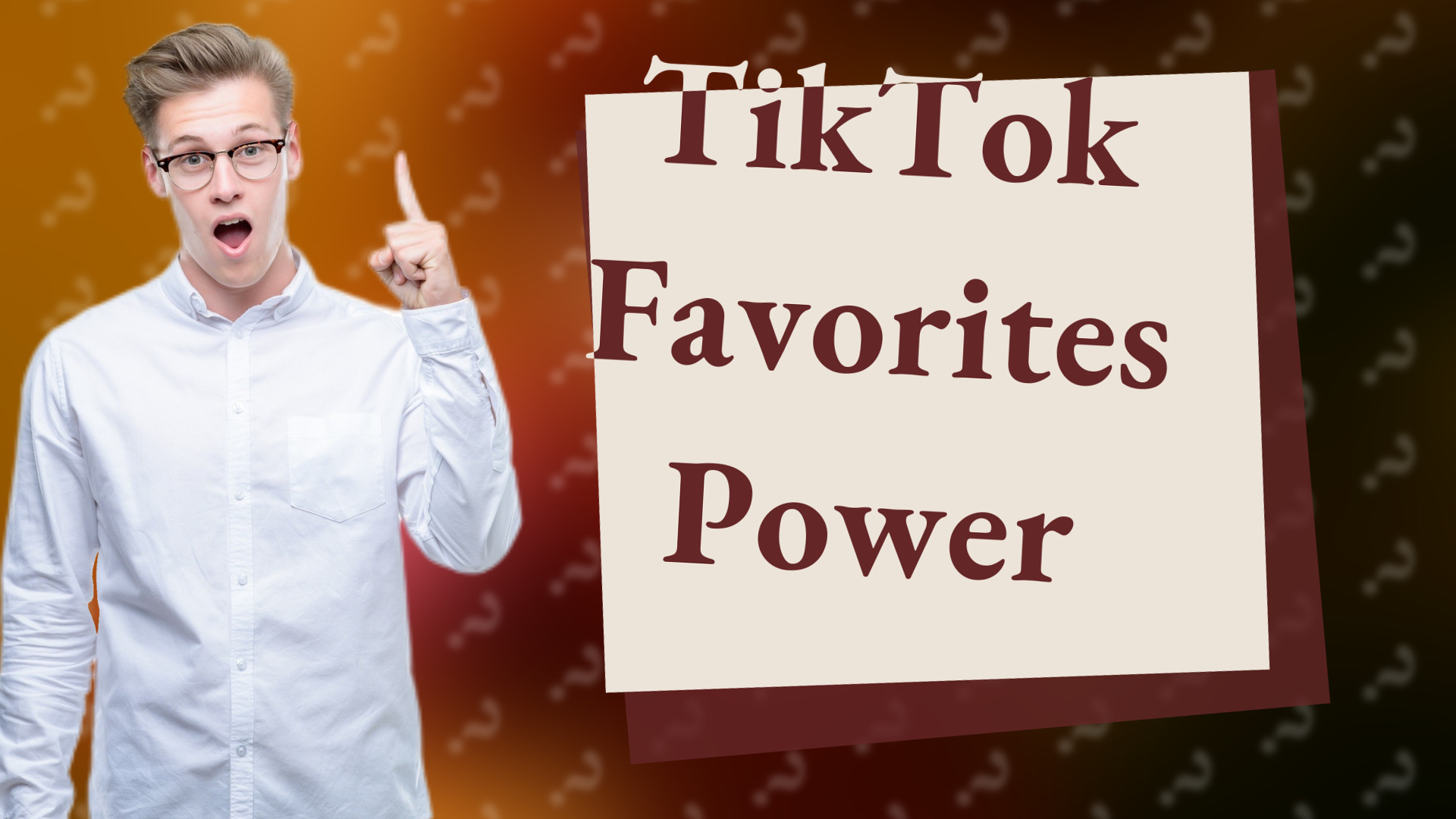 TikTok Favorites Power