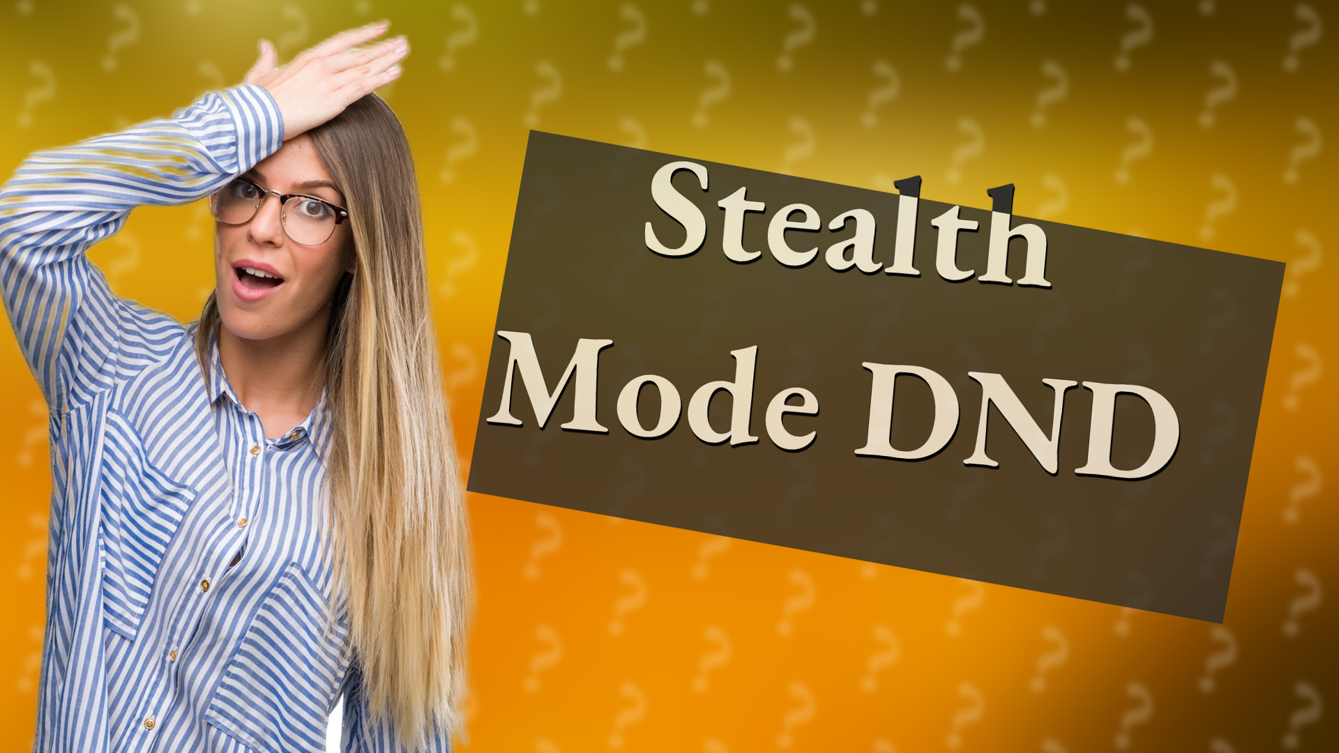 Stealth Mode DND