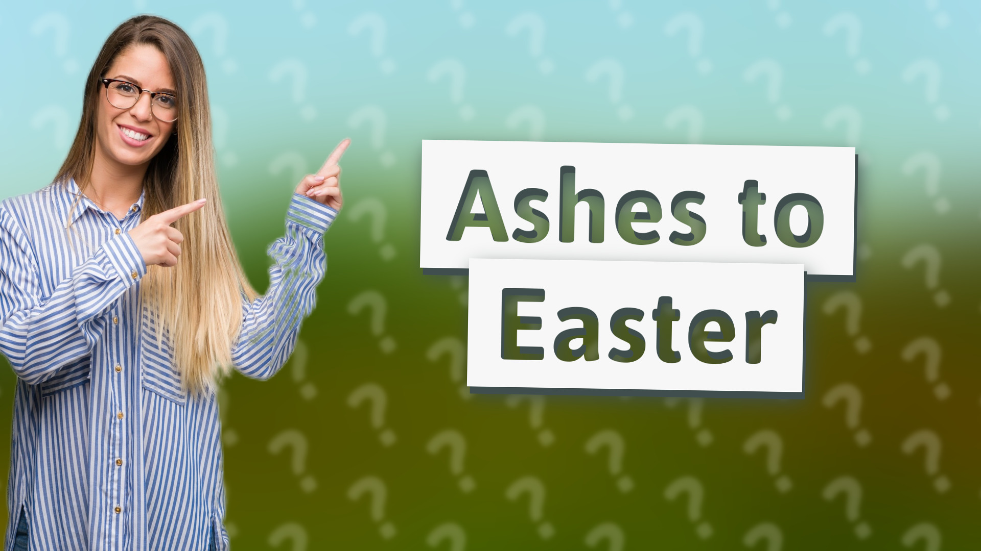Ashes to Easter