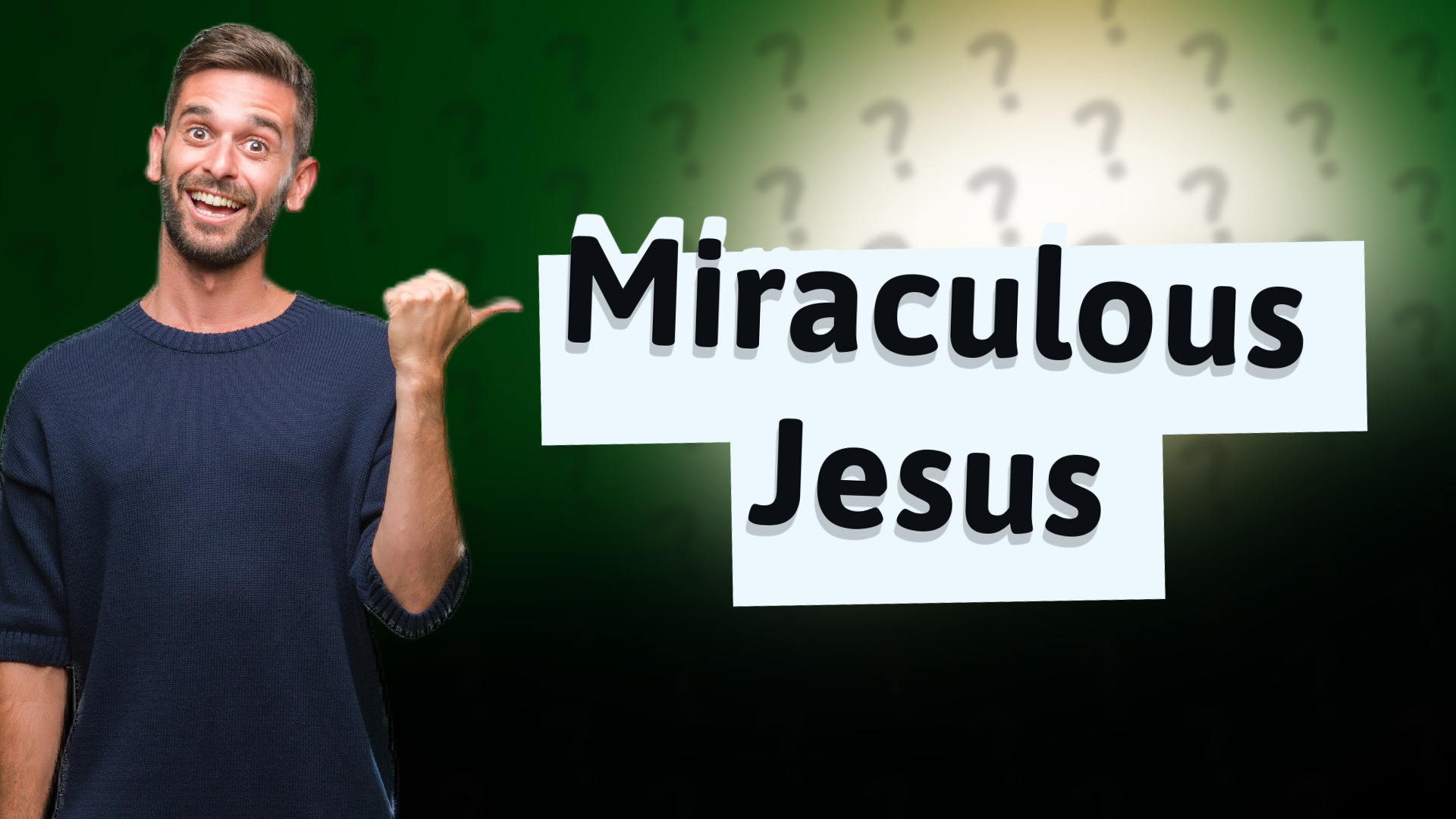 Miraculous Jesus