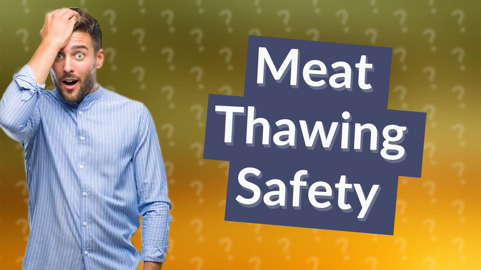 Meat Thawing Safety
