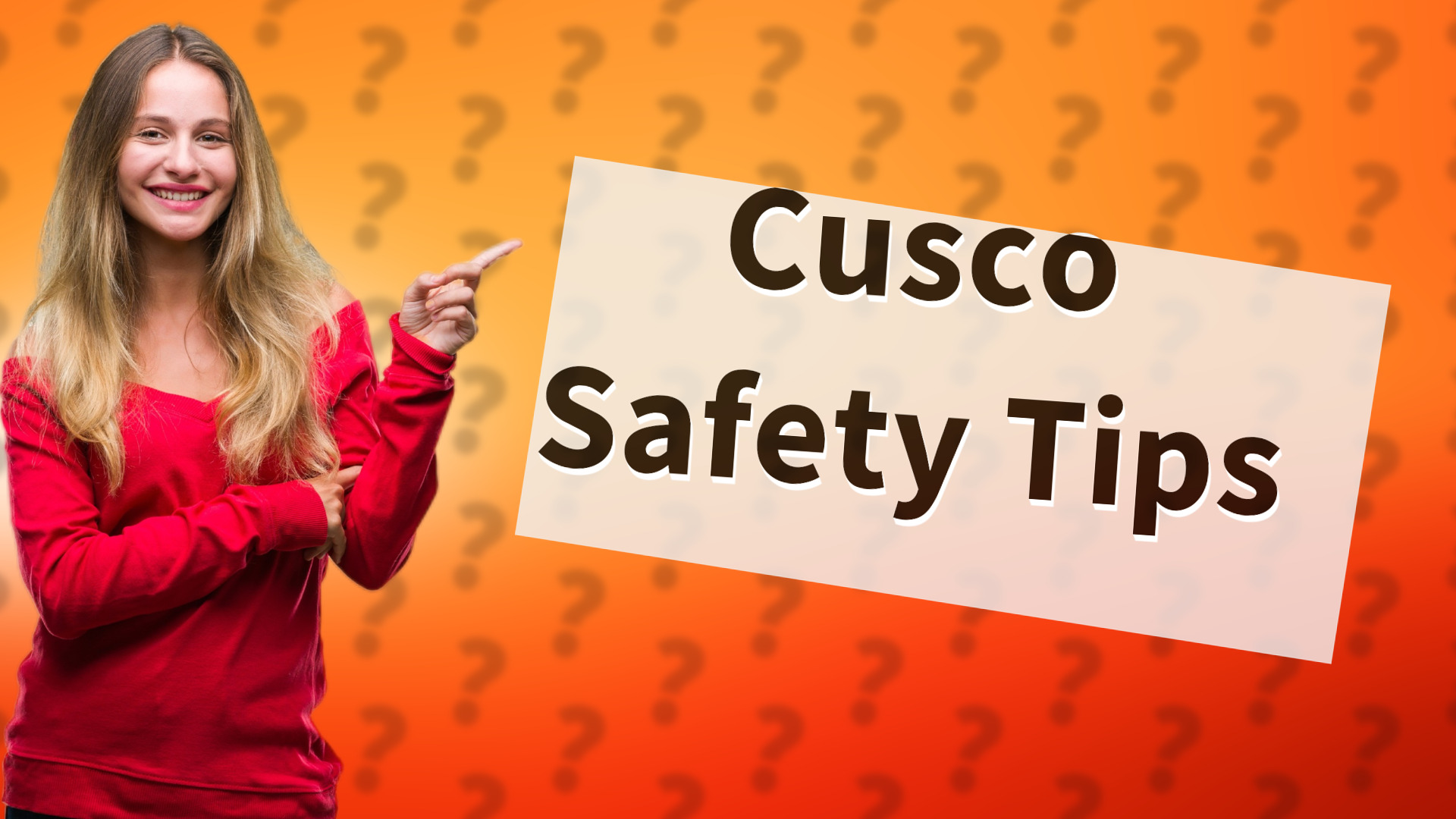 Cusco Safety Tips