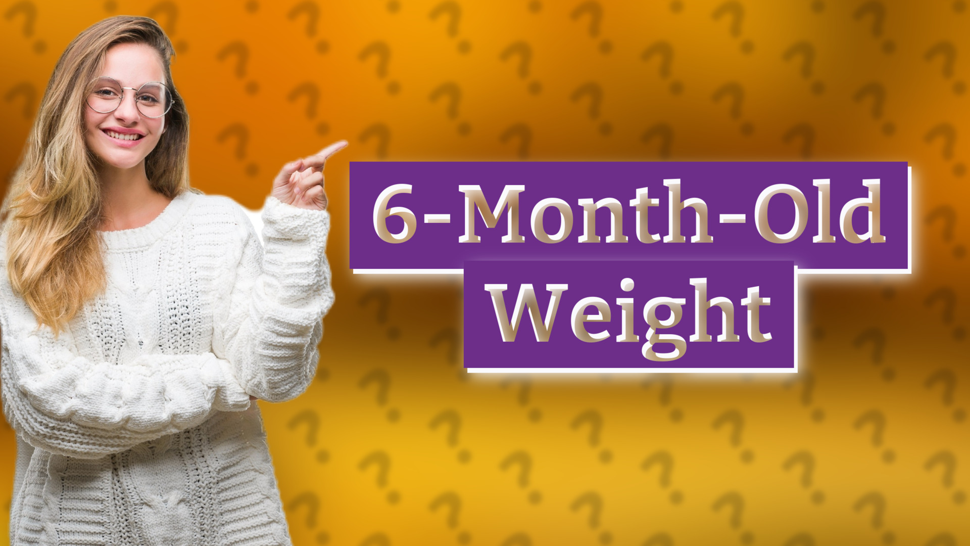 6-Month-Old Weight