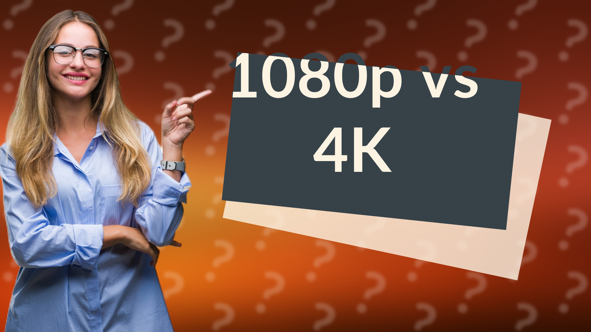1080p vs 4K